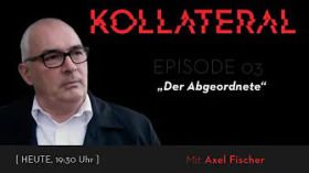 KOLLATERAL  | Der Abgeordnete by Kanal Cabal