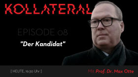 KOLLATERAL I Der Kandidat by Kanal Cabal